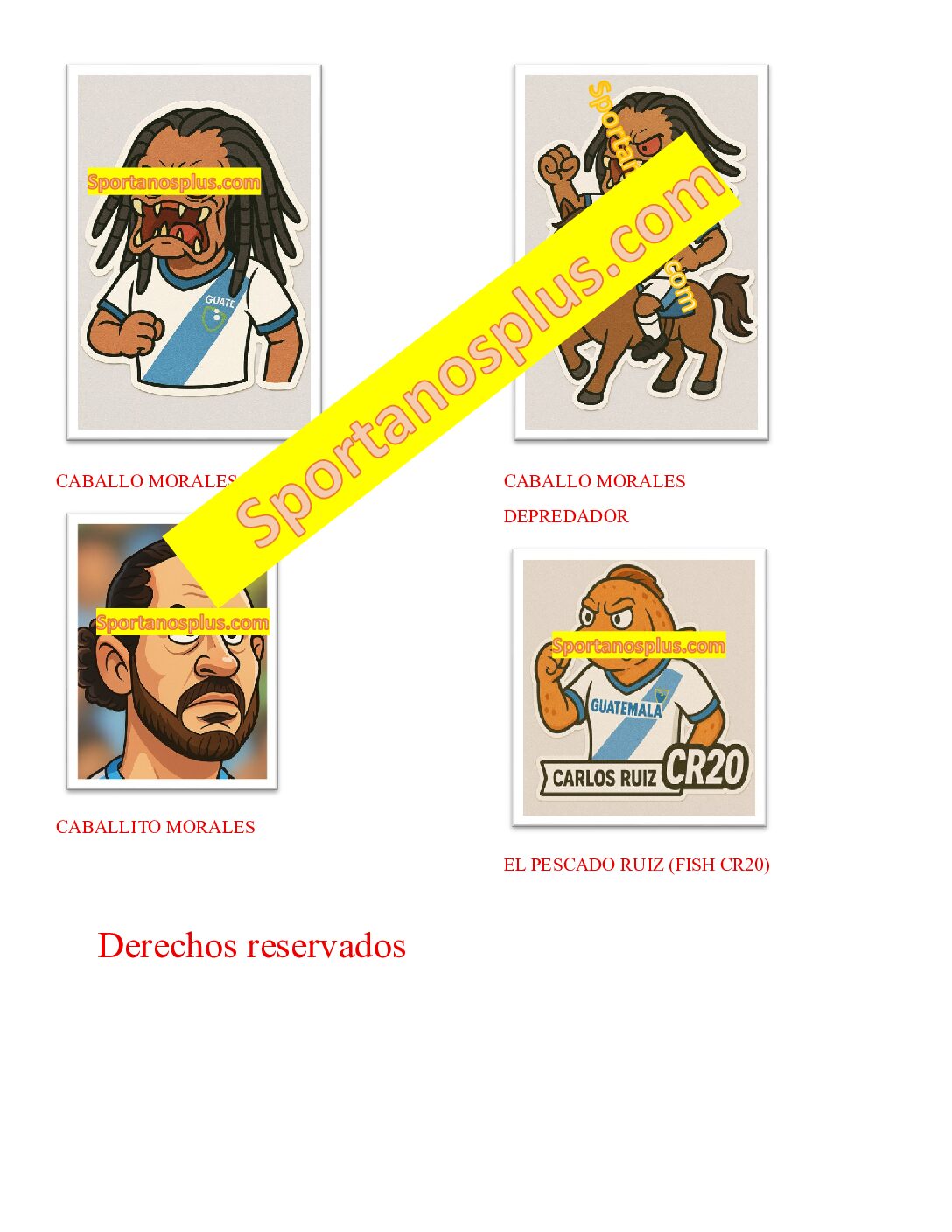 Colección Stickers Seleccion Guatemala – Memes Caballo Morales, Depredador, CR20 y otros jugadores mas buscados en las redes y noticas